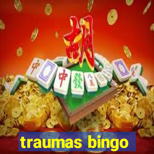 traumas bingo